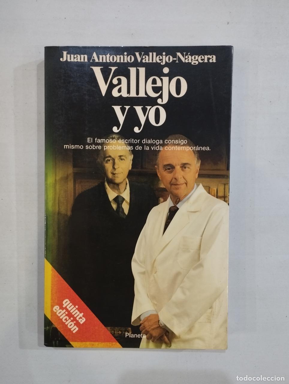 Libros: Juan Antonio Vallejo-N&aacute;gera - Vallejo y yo - Foto 1