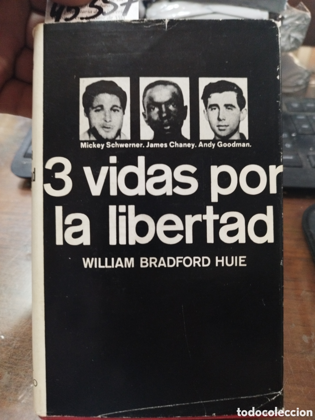Libri di seconda mano: TRES VIDAS POR LA LIBERTAD - BRADFORD HUIE,W.
