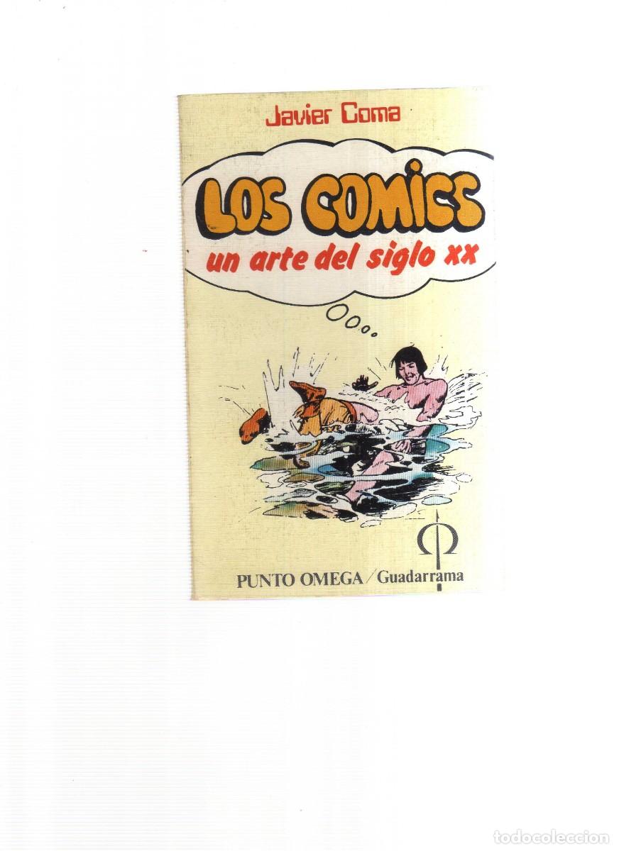 books: LOS COMICS UN ARTE DEL SIGLO XX JAVIER CO PUNTO OMEGAMA