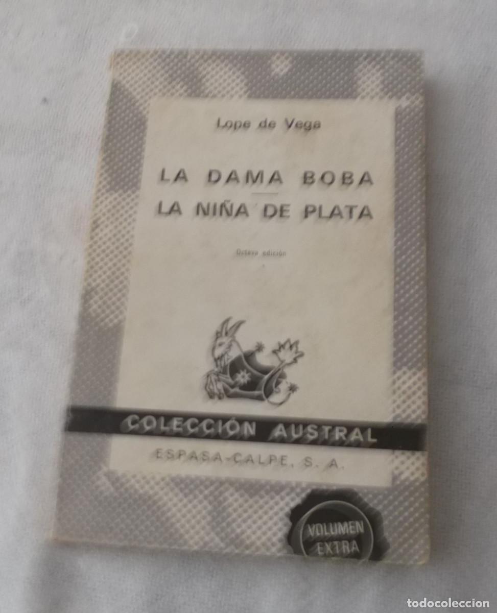 Libros: la dama boba - la ni&ntilde;a de plata Lope de vega - Foto 1