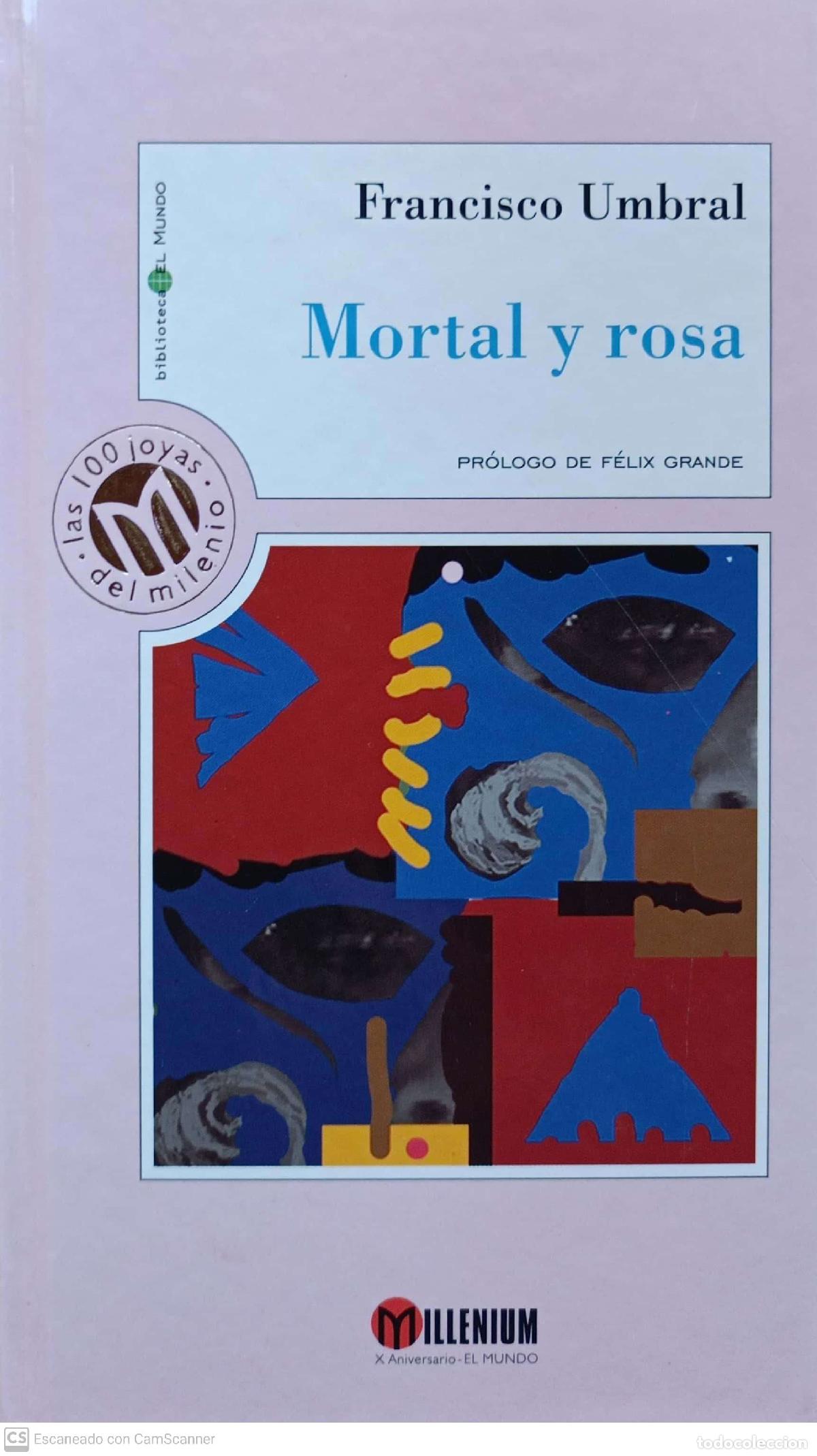 Libros: Mortal y rosa - Francisco Umbral - Foto 1