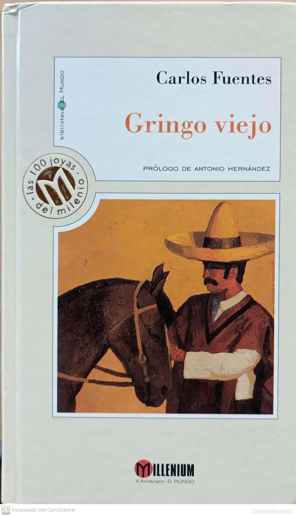 Libros: Gringo Viejo - Carlos Fuentes - Foto 1