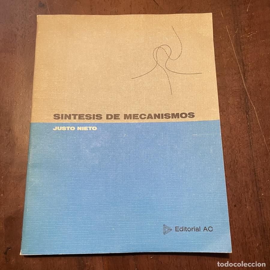 Libros: S&iacute;ntesis de mecanismos - Justo Nieto Nieto - Foto 1