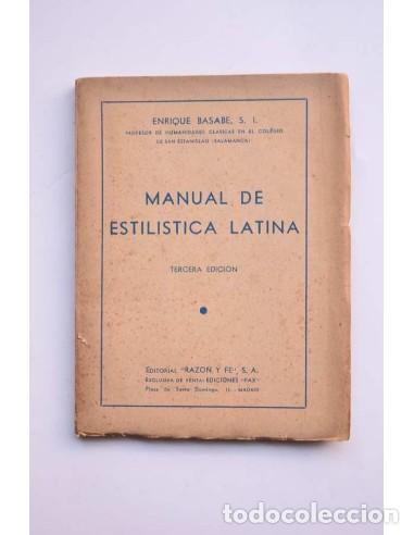 Libros: Manual de estil&iacute;stica latina - BASABE, Enrique - Foto 1