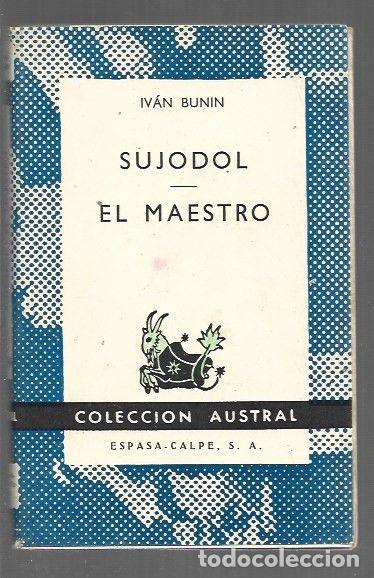 Libros: SUJODOL / EL MAESTRO - BUNIN, IVAN - Foto 1