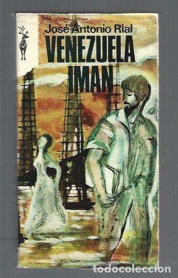 Libros: VENEZUELA IMAN - RIAL, JOSE ANTONIO - Foto 1