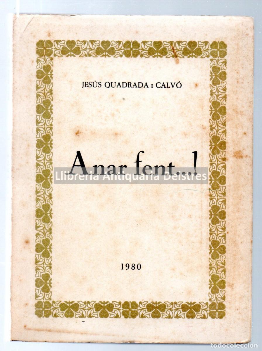 Libros: Quadrada i Calv&oacute;, Jes&uacute;s. - Anar fent...! - Foto 1