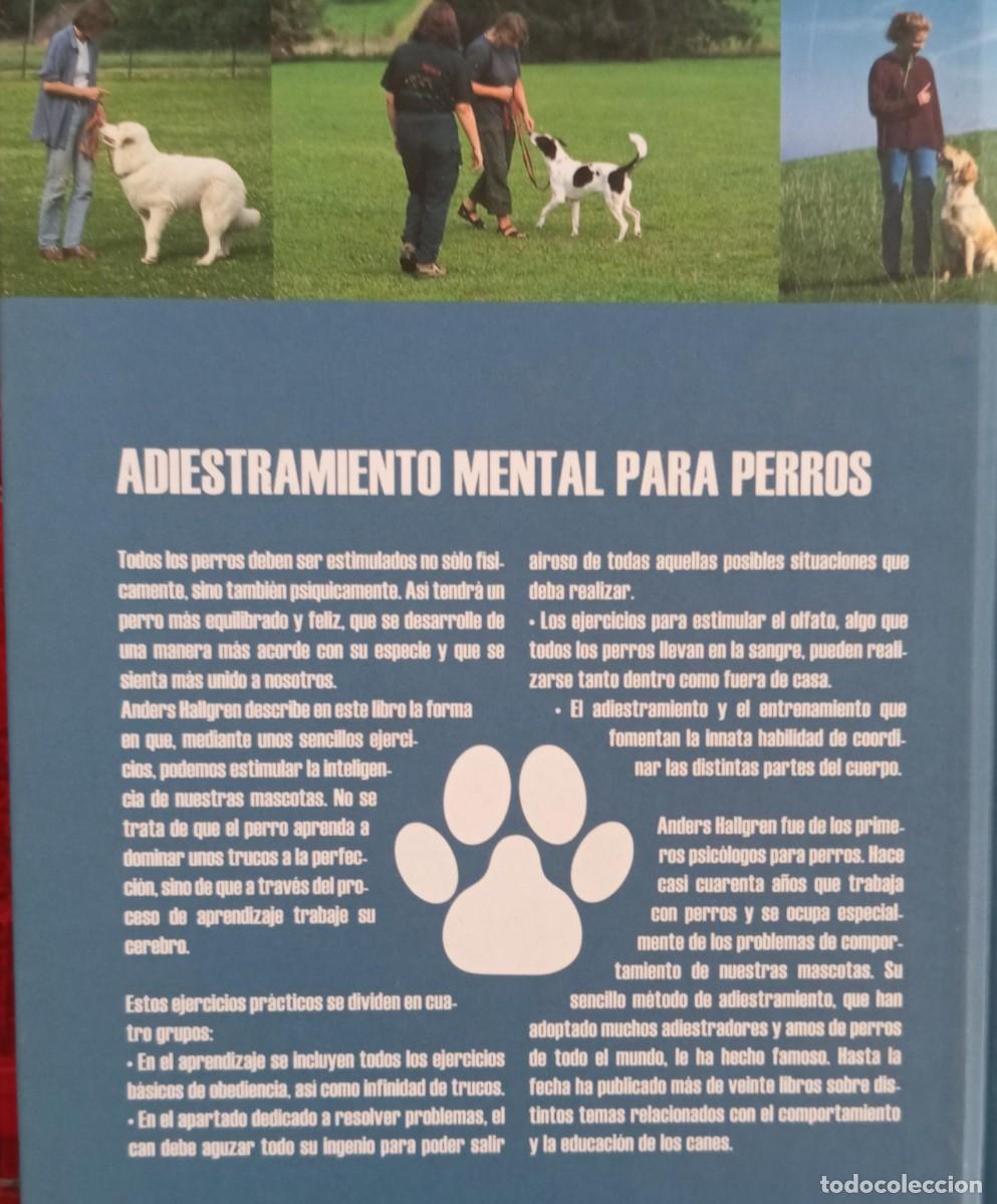 Libros: ADIESTRAMIENTO MENTAL PARA PERROS - ANDERS HALLGREN - Foto 5