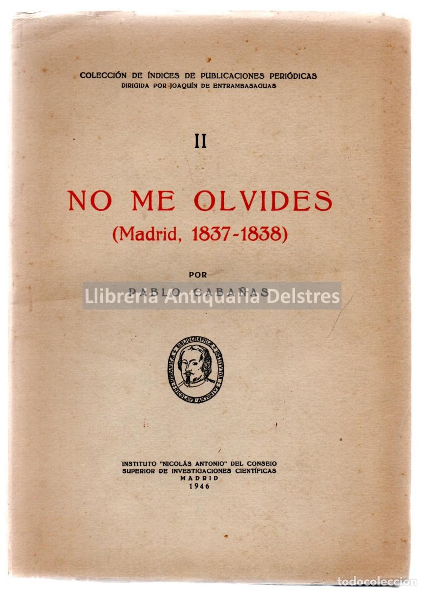 Libros: Caba&ntilde;as, Pablo. - No me olvides (Madrid, 1837-1838). - Foto 1