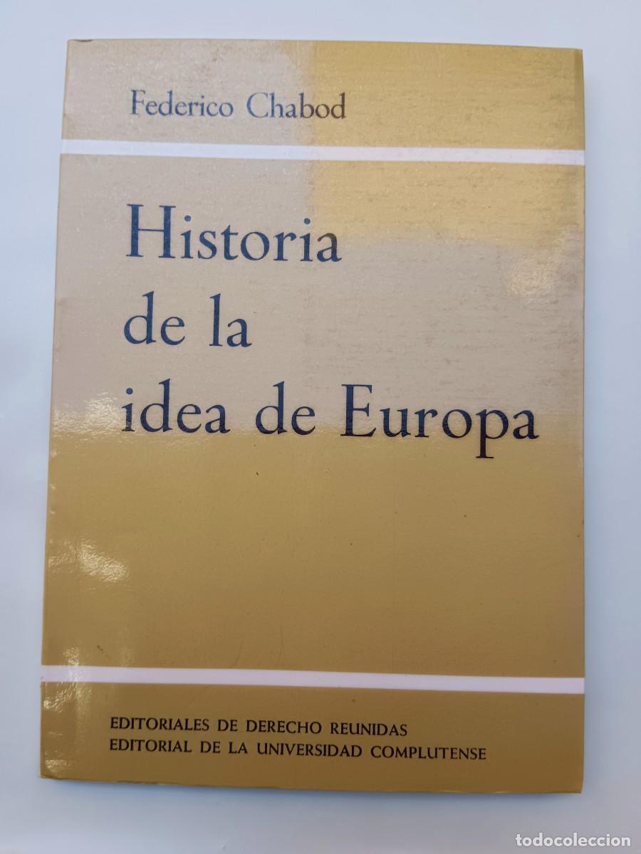 Libros: HISTORIA DE LA IDEA DE EUROPA - Federico Chabod - Foto 1