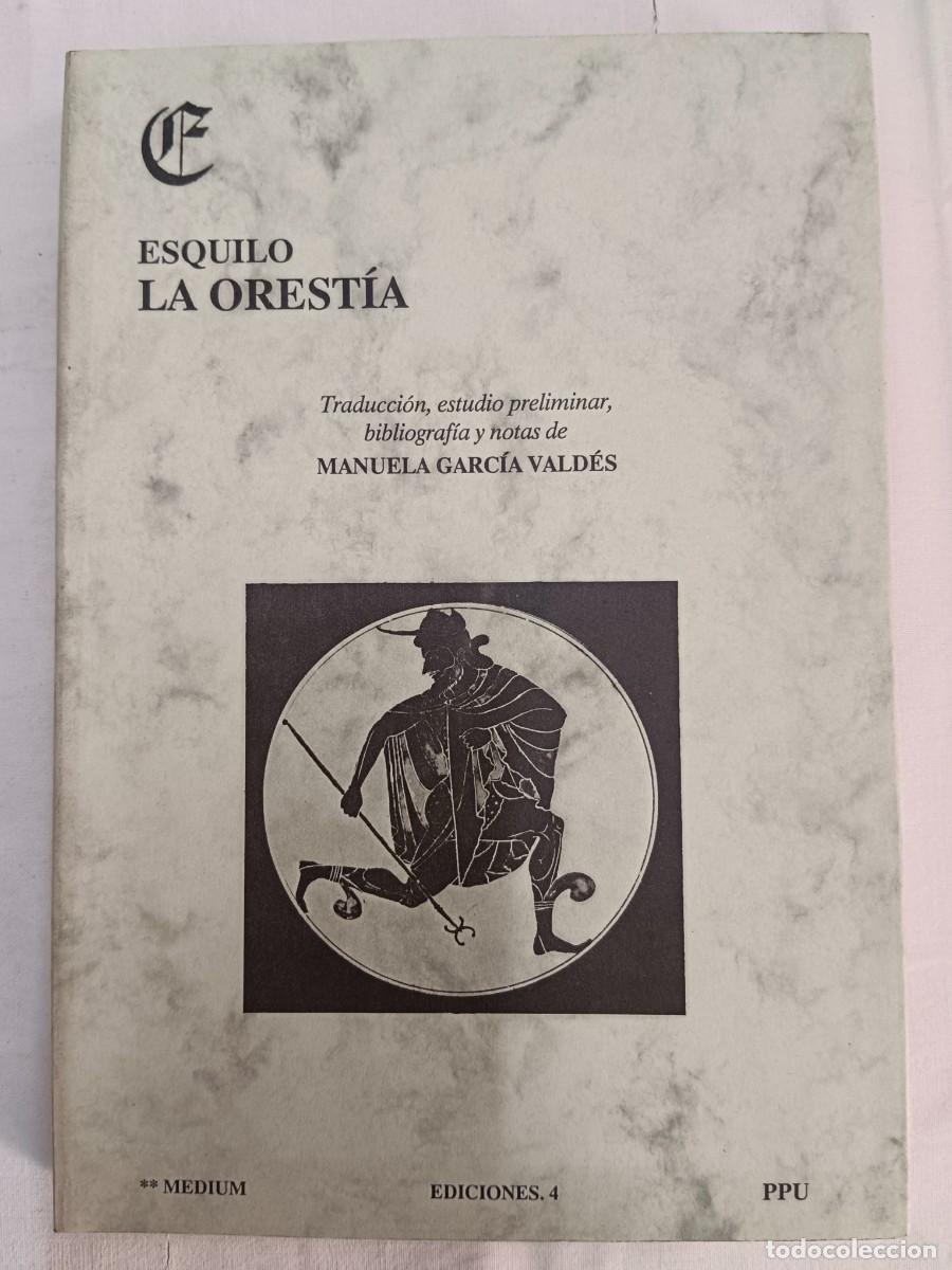 Libros: LA ORESTIA - ESQUILO - Foto 1
