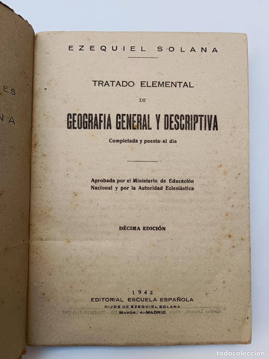 Libros: GEOGRAFIA GENERAL Y DESCRIPTIVA - Ezequiel Solana - Foto 2