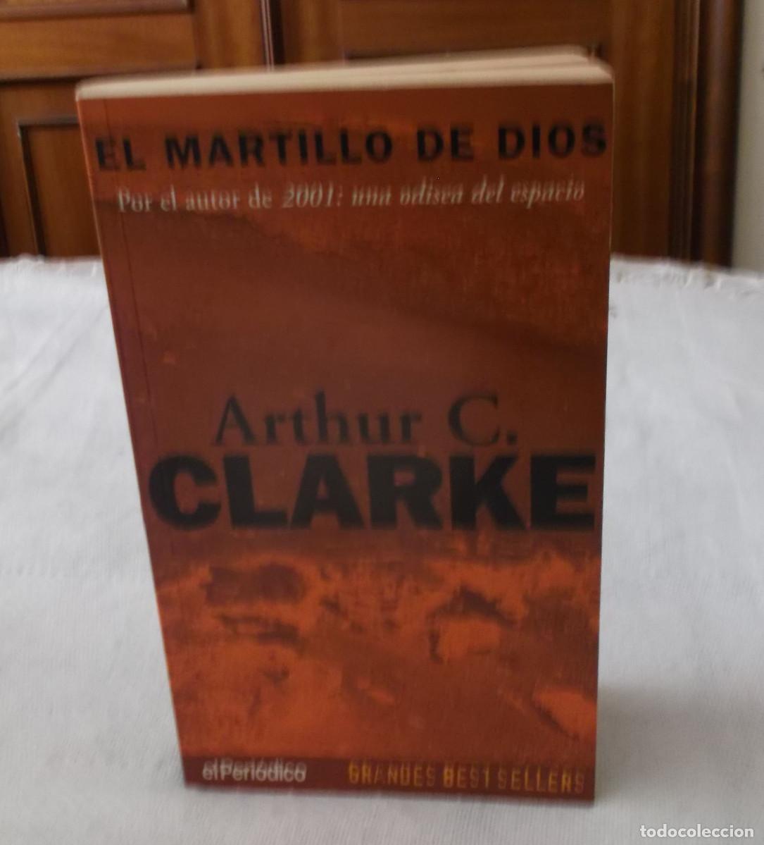 Libros: el martillo de dios Arthur C. Clarke primera edicion 1997 - Foto 1