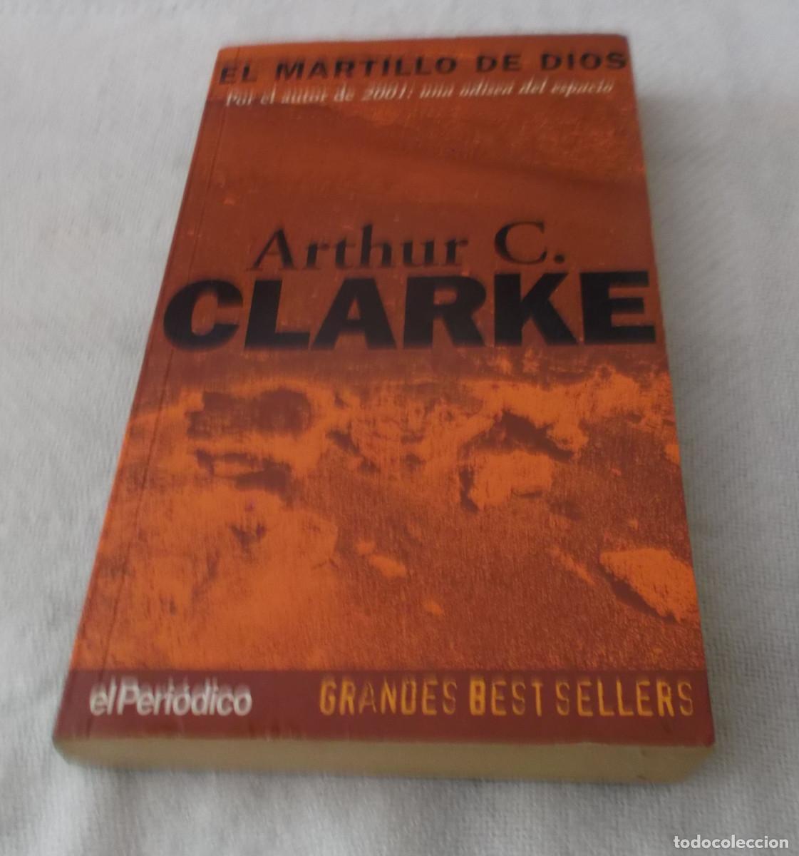 Libros: el martillo de dios Arthur C. Clarke primera edicion 1997 - Foto 2
