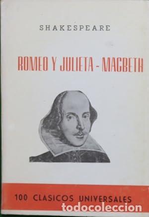 Libros: ROMEO Y JULIETA/ MACBETH - Shakespeare,William - Foto 1