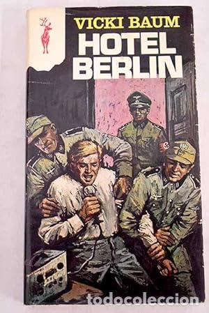 Libros: HOTEL BERL&Iacute;N - Baum,Vicki - Foto 1