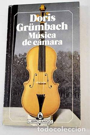 Libros: M&Uacute;SICA DE C&Aacute;MARA - Grumbach,Doris - Foto 1
