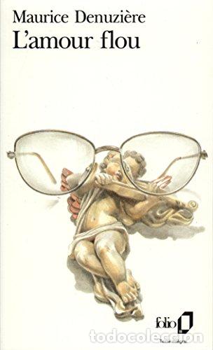Libros: L&acute;AMOUR FLOU - Denuziere,Maurice - Foto 1
