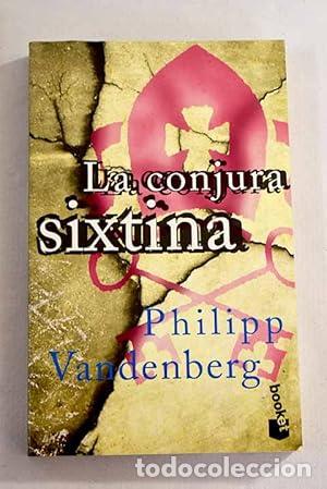 Libros: LA CONJURA SIXTINA - Vandenberg,Philipp - Foto 1