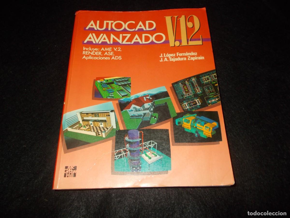 Libros: AUTOCAD AVANZADO V.12. McGraw-Hill 1995. Programaci&oacute;n Inform&aacute;tica Libro - Foto 1