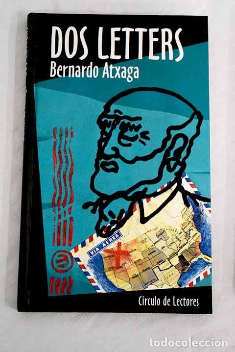 Libros: Dos letters: Atxaga, Bernardo.- Atxaga, Bernardo - Foto 1