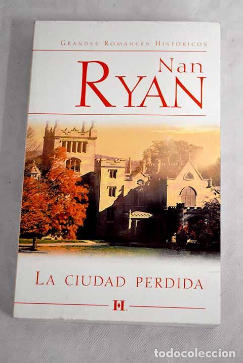 Libros: La ciudad perdida: Ryan, Nan.- Ryan, Nan - Foto 1