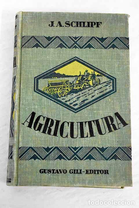 Libros: Tratado de agricultura.- Schlipf, J. A. - Foto 1