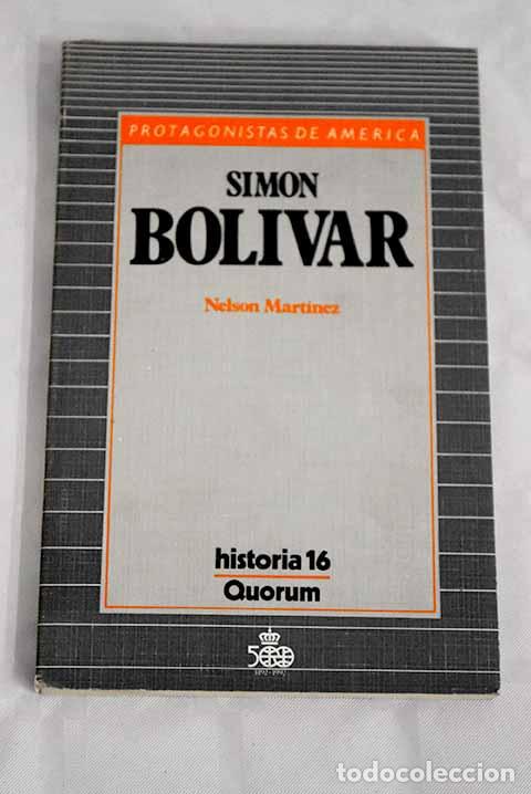 Libros: Sim&oacute;n Bolivar: Mart&iacute;nez D&iacute;az, Nelson.- Mart&iacute;nez D&iacute;az, Nelson - Foto 1