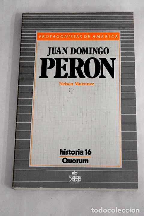 Libros: Juan Domingo Per&oacute;n: Mart&iacute;nez D&iacute;az, Nelson.- Mart&iacute;nez D&iacute;az, Nelson - Foto 1
