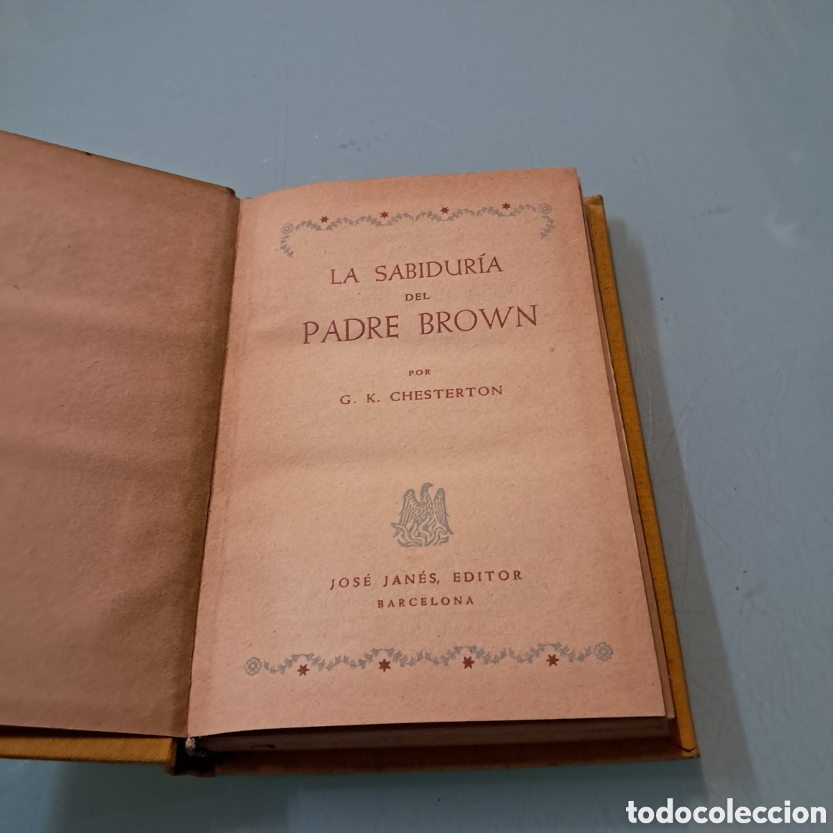 Libros: Chesterton, La sabidur&iacute;a del oadre Brown, Jos&eacute; Janes - Foto 2