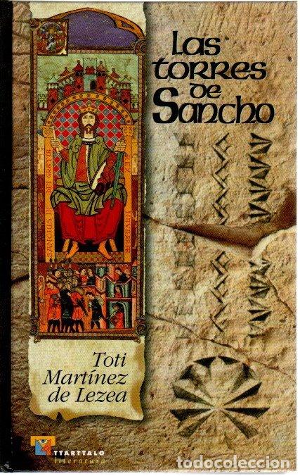 Libros: Las torres de Sancho - Mart&iacute;nez de Lezea, Toti - Foto 1