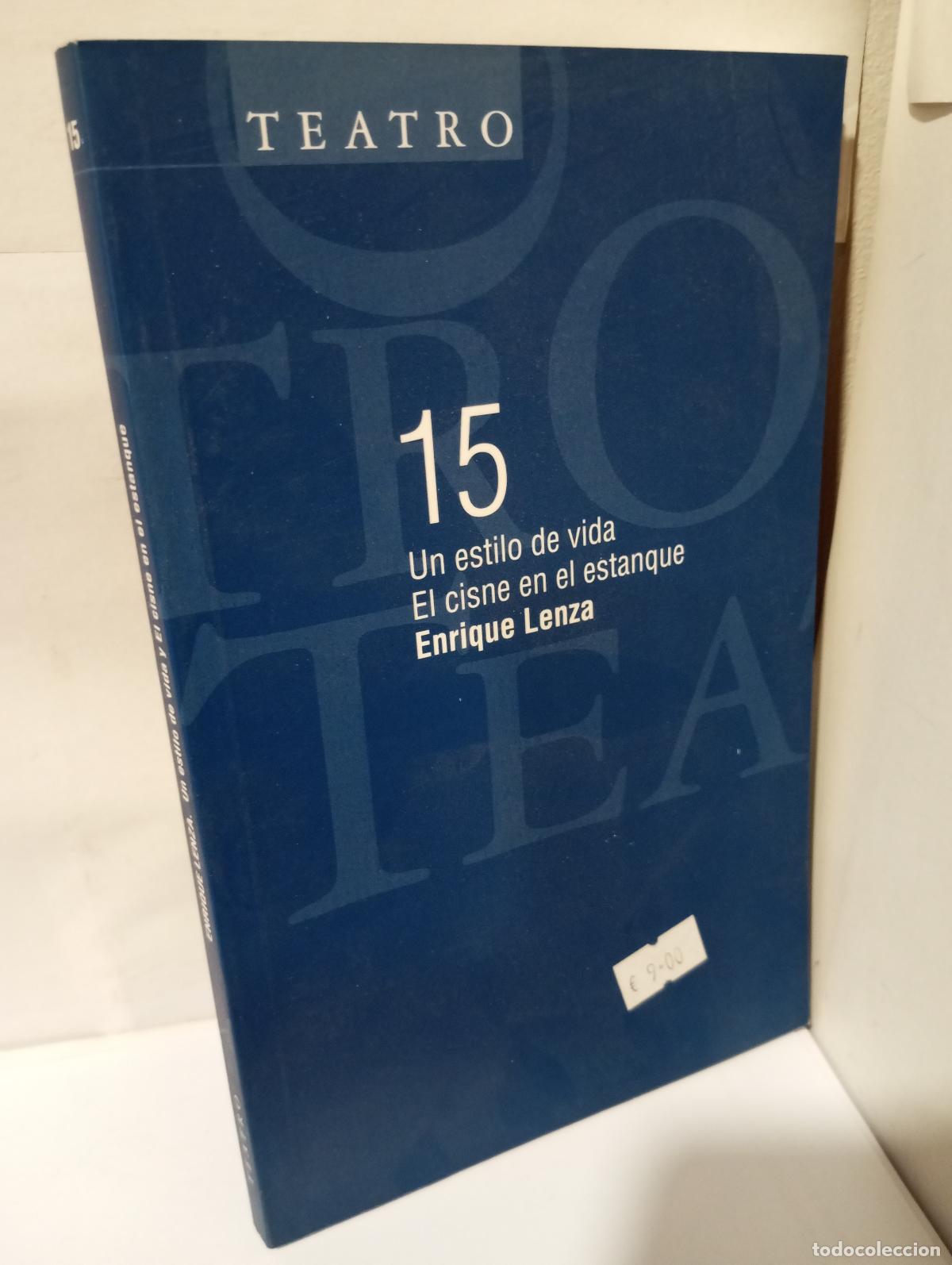 Libros: UN ESTILO DE VIDA / EL CISNE EN EL ESTANQUE - Lenza, Enrique - Foto 1