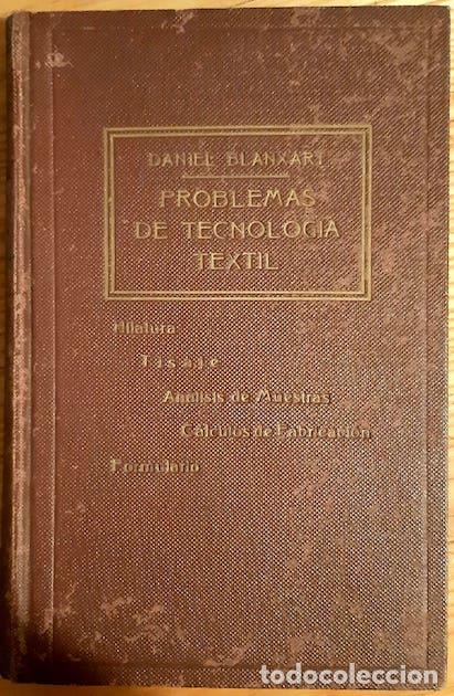 Libros: PROBLEMAS DE LA TECNOLOG&Iacute;A TEXTIL - Daniel Blanxart - Foto 1