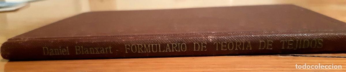 Libros: FORMULARIO DE TEOR&Iacute;A DE TEJIDOS - Daniel Blanxart - Foto 3