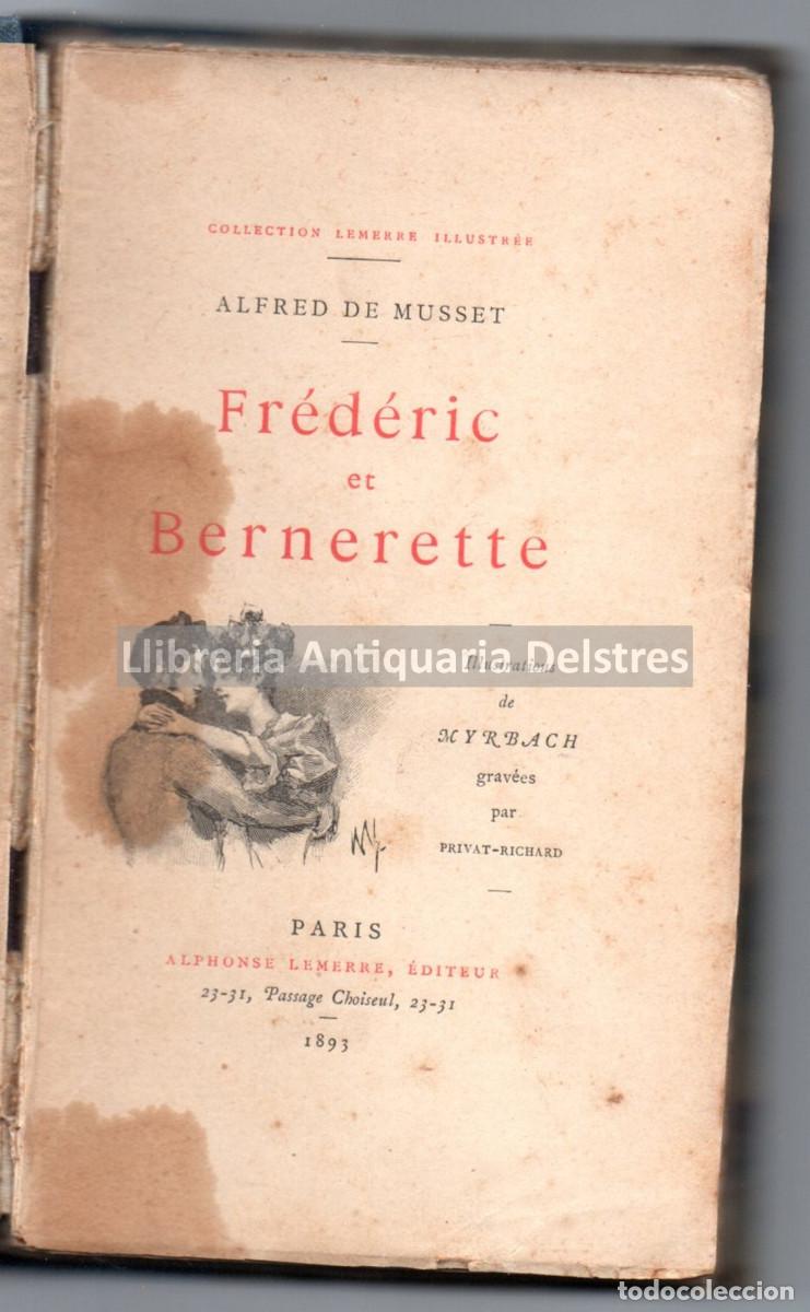 Libros: Musset, Alfred de. - Fr&eacute;d&eacute;ric et Bernerette. - Foto 1