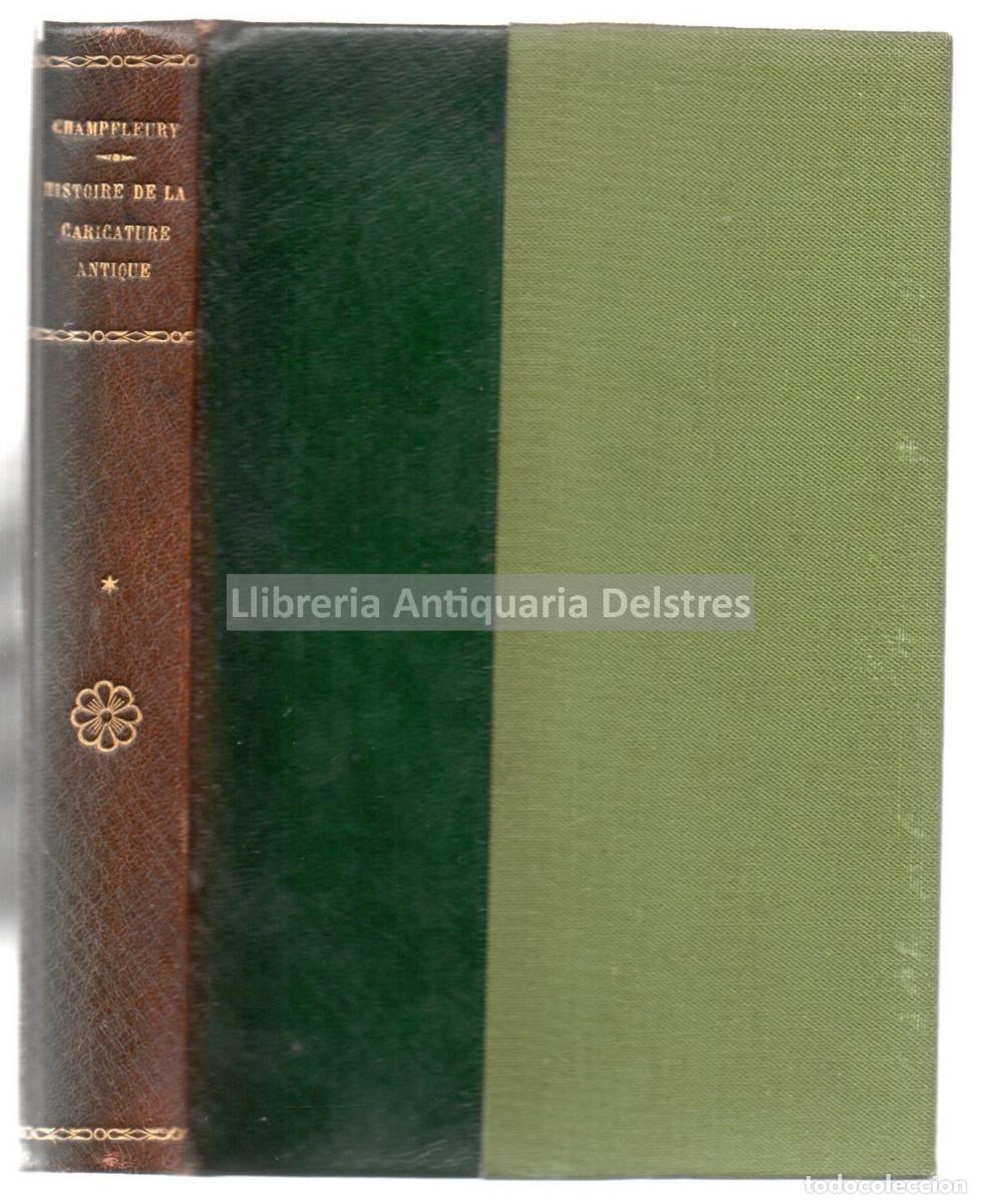 Libros: Champfleury. - Histoire de la caricature antique. - Foto 3