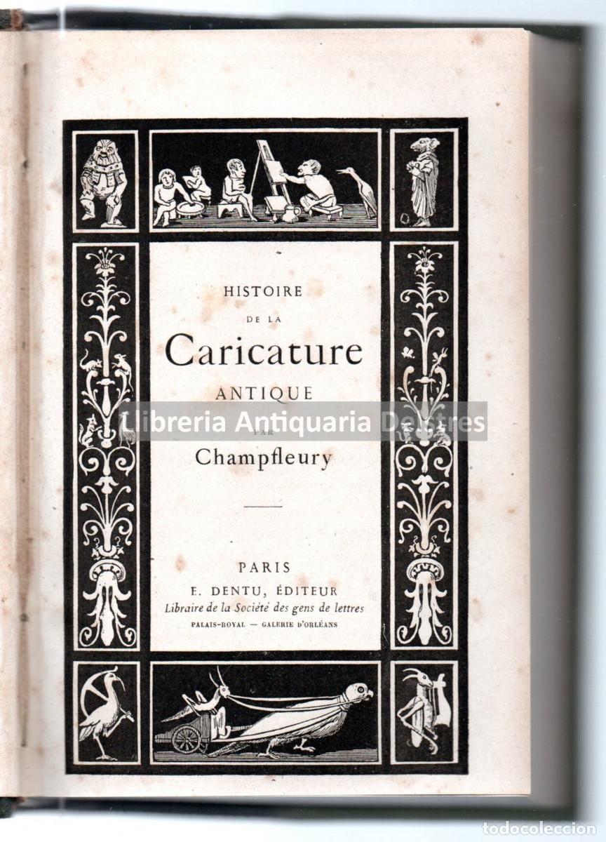Libros: Champfleury. - Histoire de la caricature antique. - Foto 1