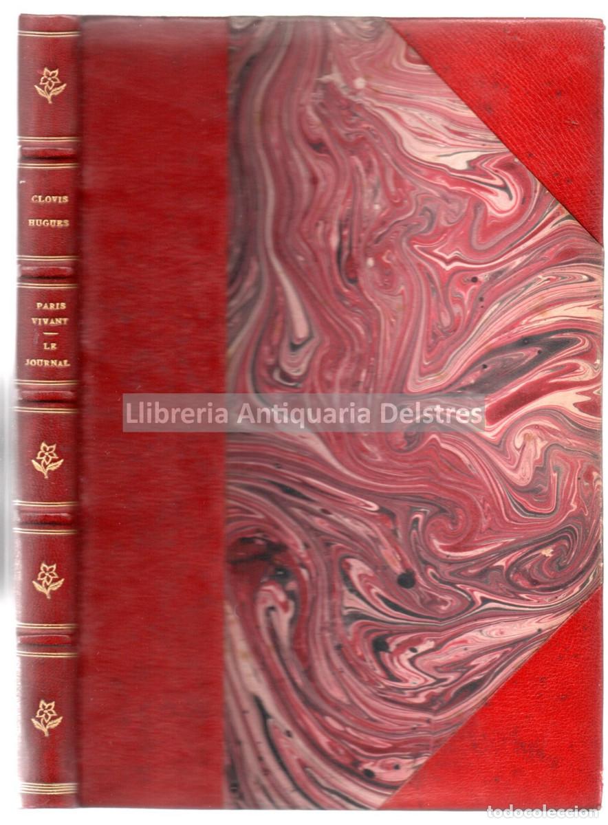 Libros: Hugues, Clovis. - Le Journal. Avec une pr&eacute;face de Henri Bouchot. - Foto 3