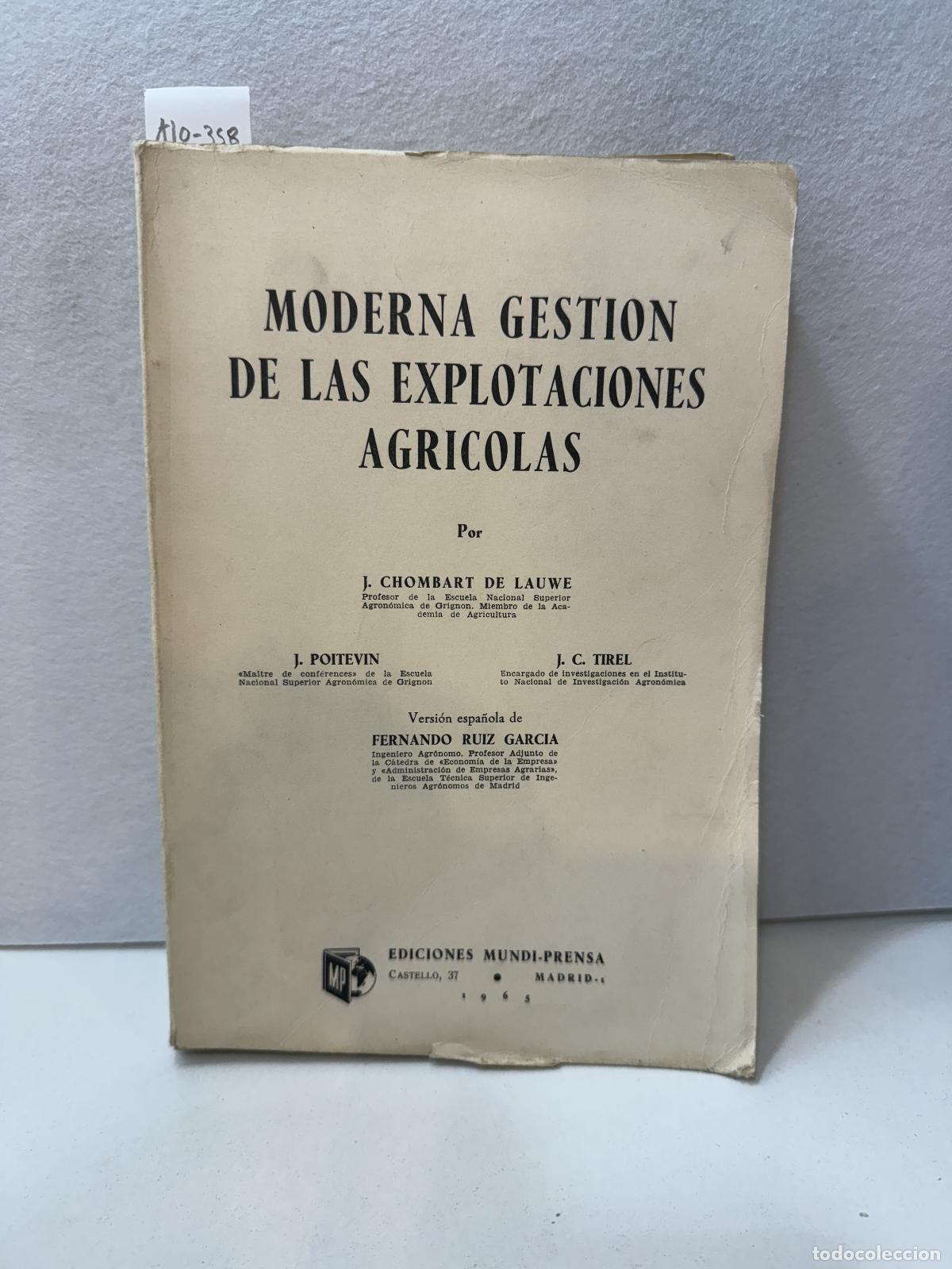 Libros: V.V. A.A.: - Moderna gesti&oacute;n de las explotaciones agr&iacute;colas. - Foto 1