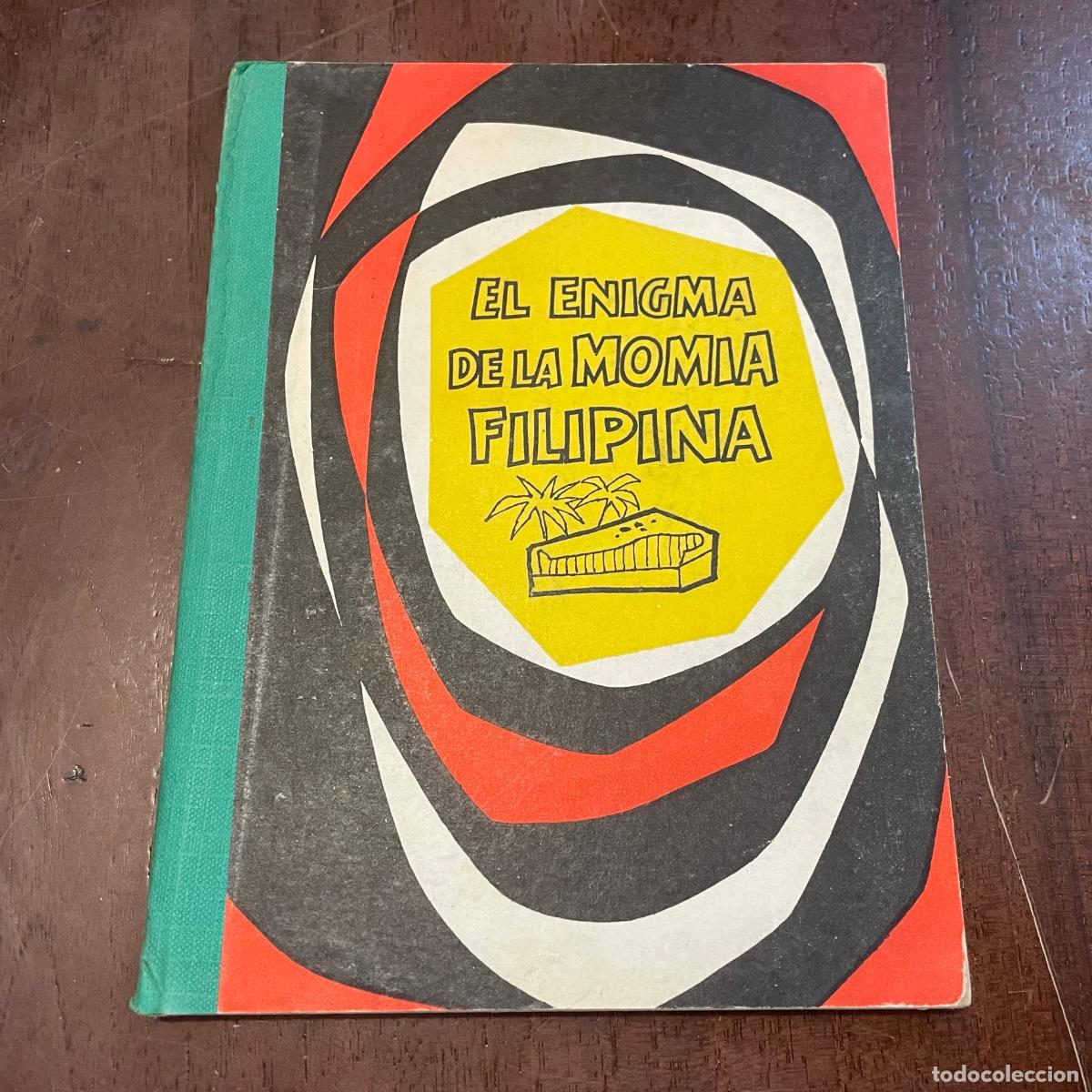 Libros: El enigma de la momia filipina - Cargel Blaston - Foto 1