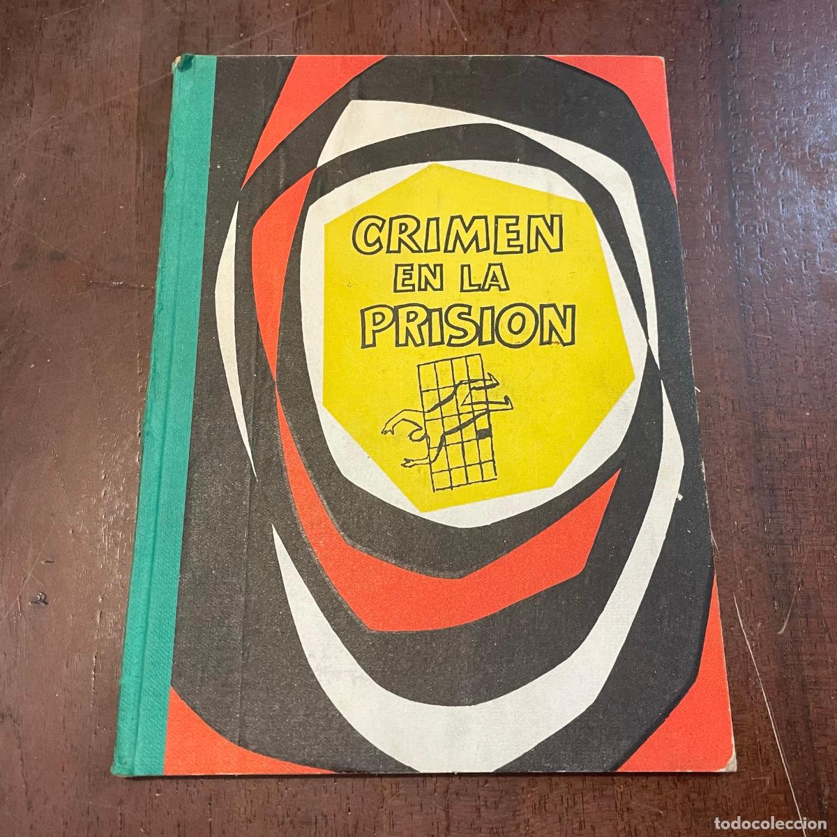 Libros: Crimen en la prisi&oacute;n - Cargel Blaston - Foto 1