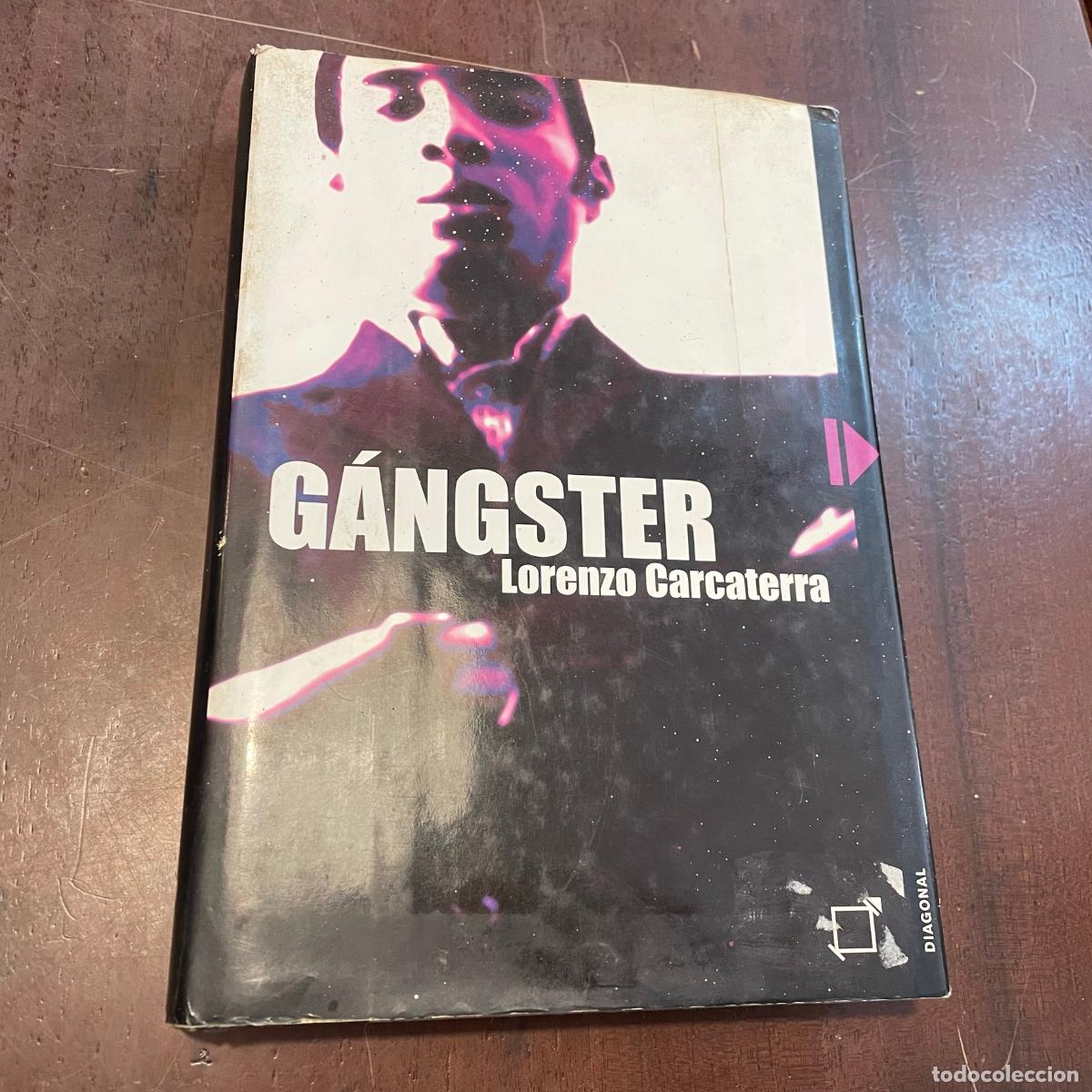 Libros: G&aacute;nster - Lorenzo Carcaterra - Foto 1