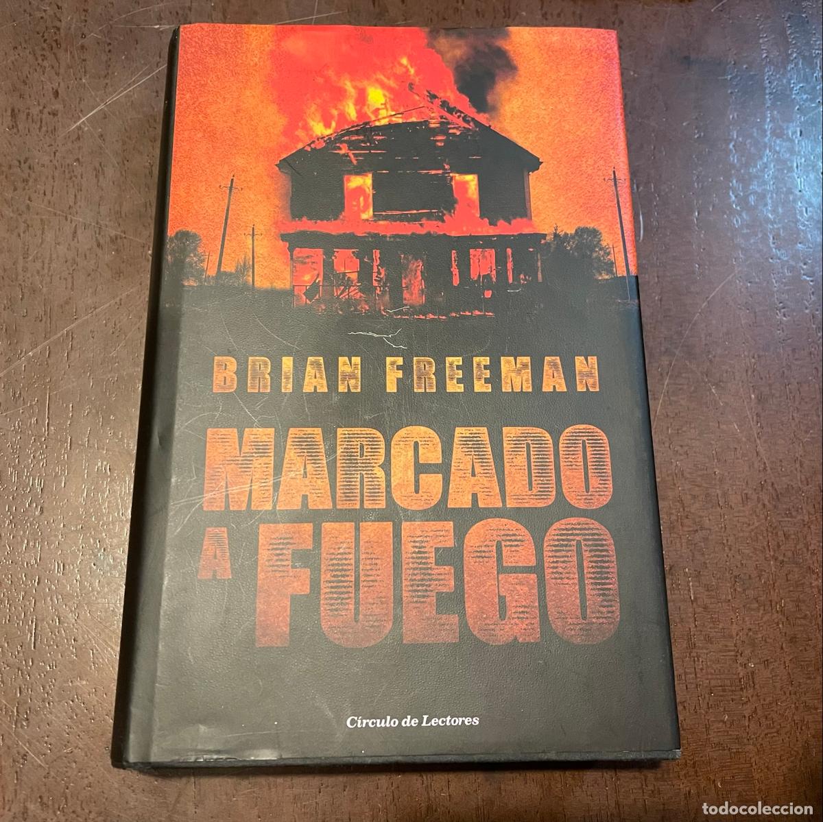 Libros: Marcado a fuego - Brian Freeman - Foto 1