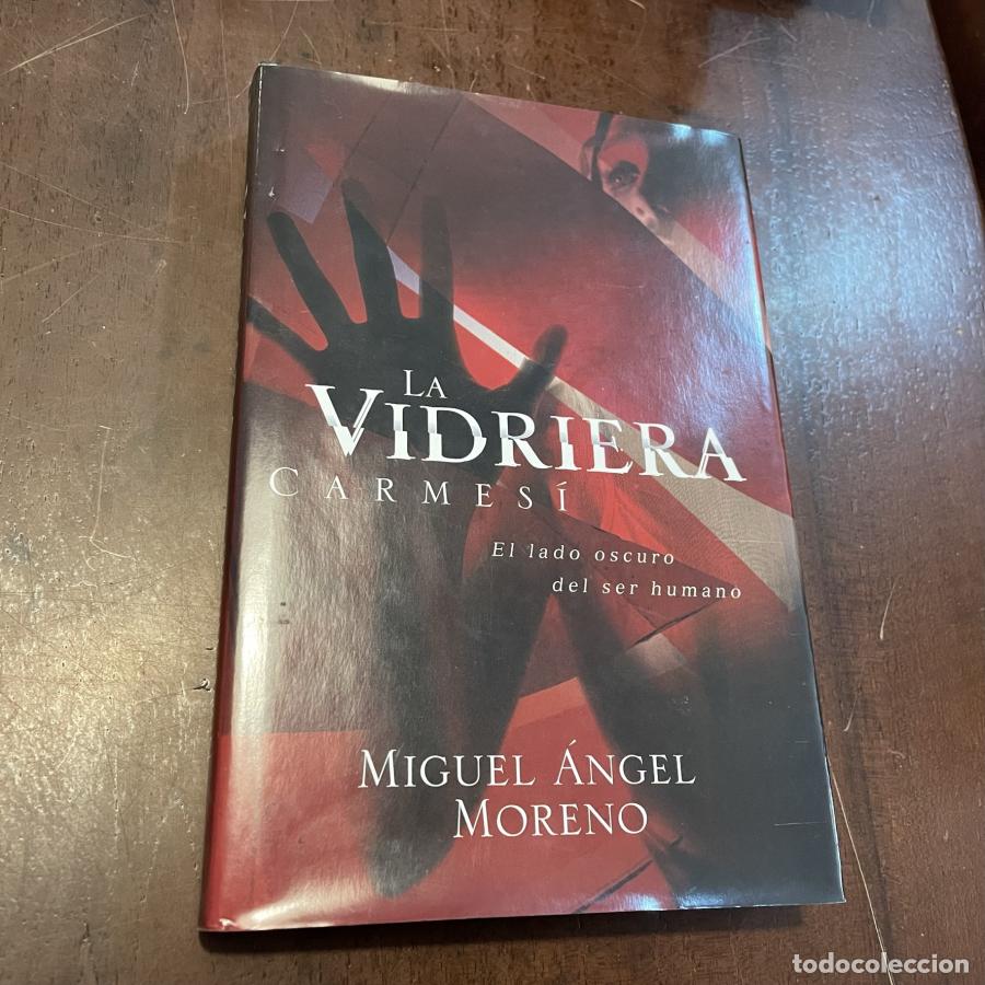 Libros: La vidriera - Miguel &Aacute;ngel Moreno - Foto 1