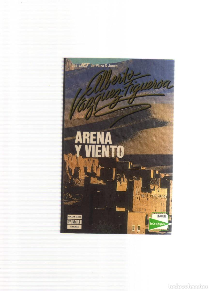 Libros: ARENA Y VIENTO ALBERTO VAZQUEZ FIGUEROA - Foto 1
