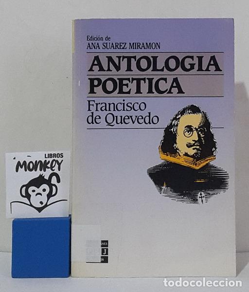 Libros: Antolog&iacute;a po&eacute;tica - Francisco de Quevedo - Foto 1