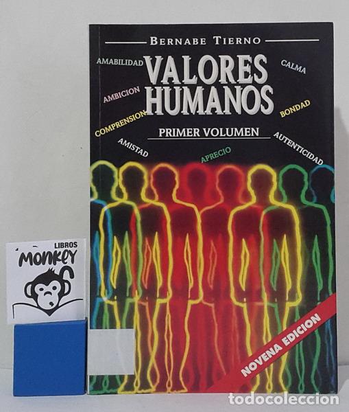 Libros: Valores humanos. Primer volumen - Bernab&eacute; Tierno - Foto 1