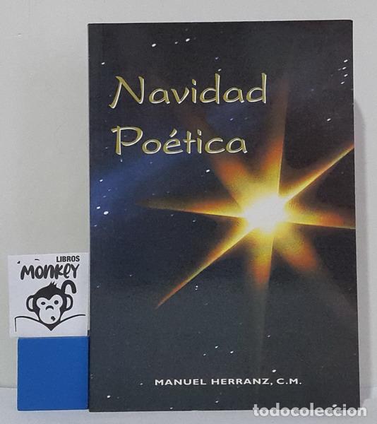 Libros: Navidad Po&eacute;tica - Manuel Herranz, C.M. - Foto 1