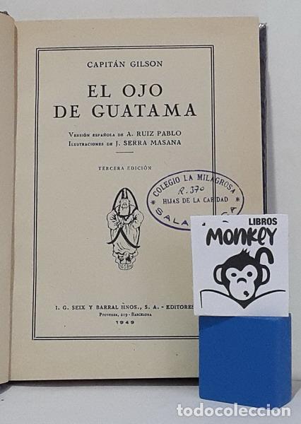 Libros: El ojo de Guatama - Capit&aacute;n Gilson - Foto 2