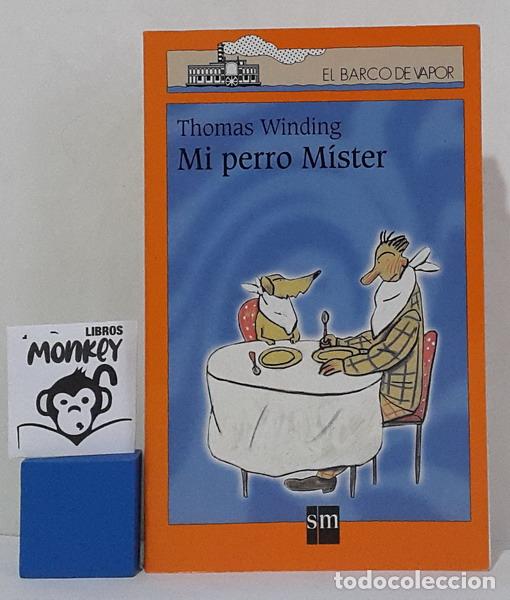Libros: Mi perro M&iacute;ster - Thomas Winding - Foto 1